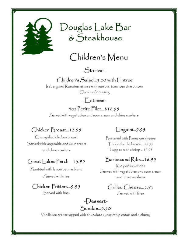 The Douglas Lake Bar and Steakhouse, Menus